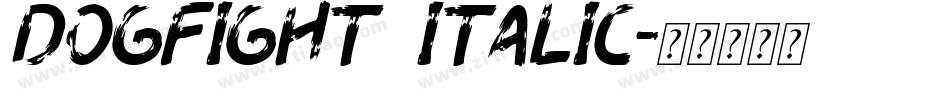Dogfight Italic字体转换